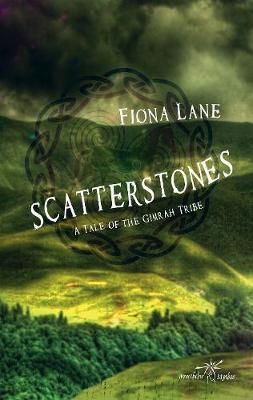 Scatterstones By Fiona Lane 9781912815012 (Paperback)
