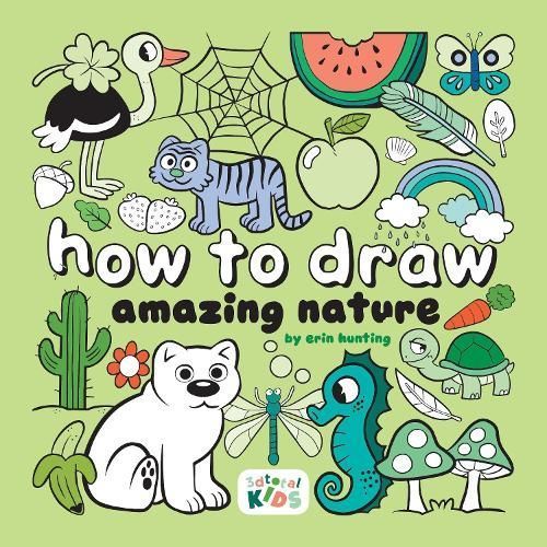 How to Draw Amazing Nature By Erin Hunting 9781912843763 (Paperback)