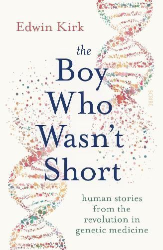 The Boy Who Wasn't Short By Edwin Kirk 9781912854363 (Paperback)