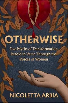 Otherwise By Nicoletta Arbia 9781912892822 (Paperback)