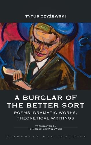 Burglar of the Better Sort By Czyżewski 9781912894550 (Hardback)