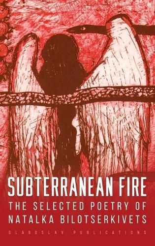 Subterranean Fire By Bilotserkivets 9781912894949 (Hardback)