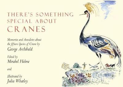 There's Something Special About Cranes 9781912945016 (Book)