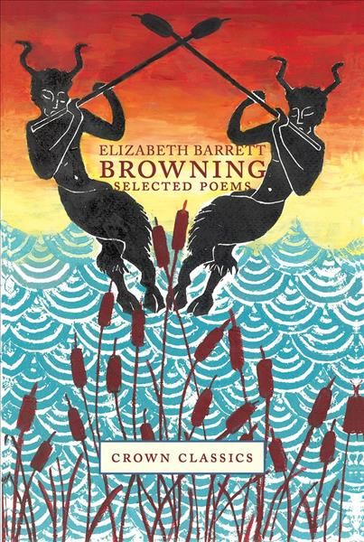 Elizabeth Barrett Browning By Anthony Eyre (editor) 9781912945054