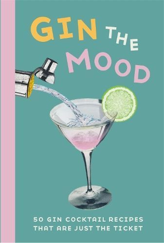 Gin the Mood By Books, Dog 'n' Bone 9781912983025 (Hardback)