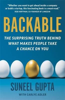 Backable By Suneel Gupta, Carlye Adler 9781913068356 (Paperback)