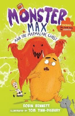 Monster Max and the Marmalade Ghost 9781913102821 (Paperback)