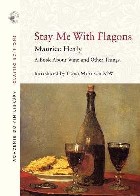 Stay Me With Flagons 9781913141233 (Paperback)
