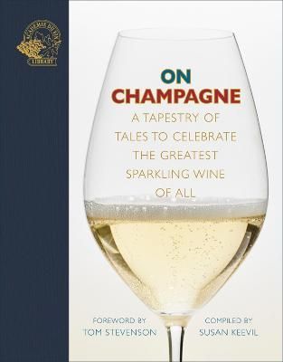 On Champagne By Susan Keevil (editor) 9781913141356 (Hardback)