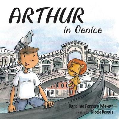 Arthur in Venice By Nicole Devals 9781913162092 (Paperback)