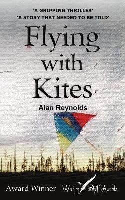 FLYING WITH KITES By Reynolds, Alan 9781913170257 (Paperback)