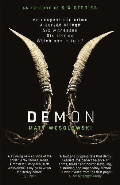 Demon By Matt Wesolowski 9781913193980 (Paperback)