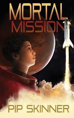 Mortal Mission By Skinner 9781913224387 (Paperback)