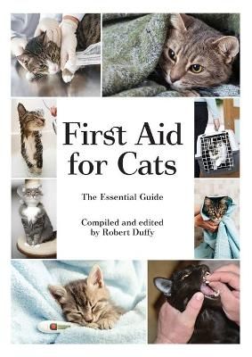 First Aid For Cats By Duffy 9781913296346 (Paperback)