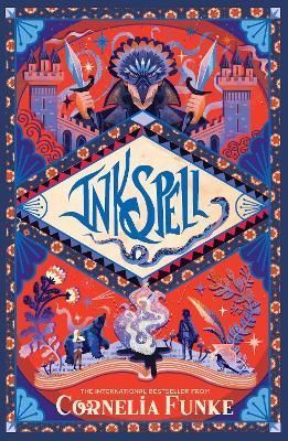 Inkspell By Cornelia Funke (author), Anthea Bell (translator)