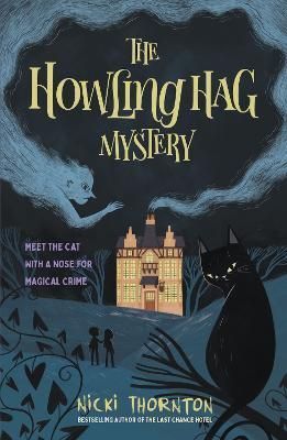 Howling Hag Mystery By Nicki Thornton 9781913322700 (Paperback)