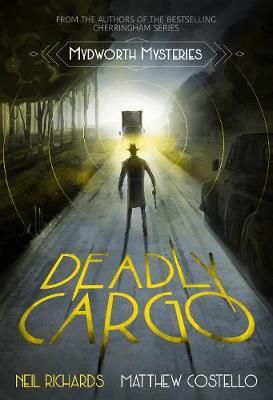 Deadly Cargo By Neil Richards 9781913331146 (Paperback)