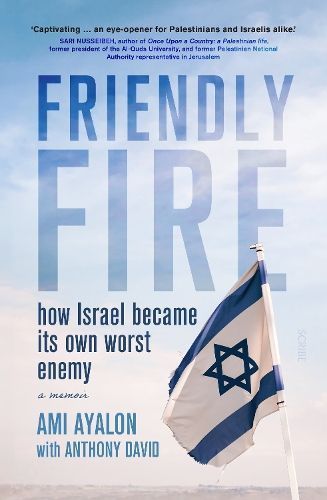Friendly Fire By Ami Ayalon, Anthony David 9781913348595 (Paperback)
