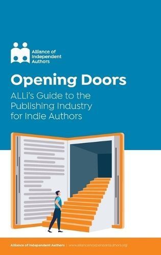 Opening Doors By Alliance Of Independent Authors 9781913349196