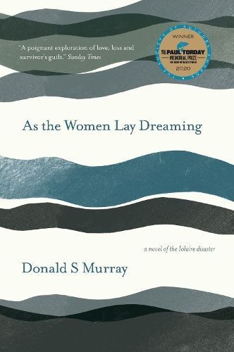 As the Women Lay Dreaming By Donald S. Murray 9781913393489