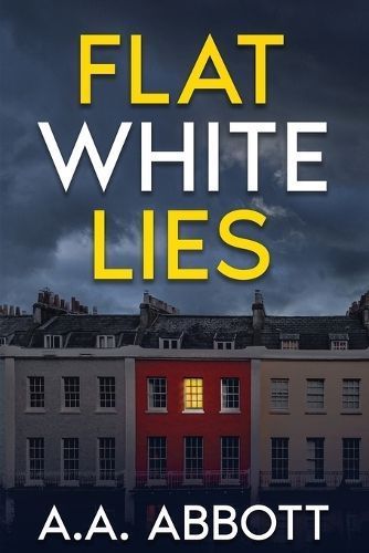 Flat White Lies By Aa Abbott 9781913395117 (Paperback)