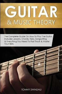 Guitar & Music Theory By Swindali 9781913397944 (Paperback)
