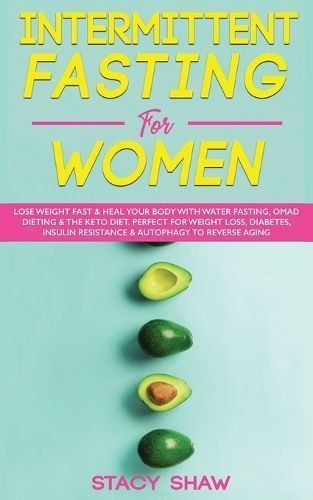 Intermittent Fasting For Women By Shaw 9781913404055 (Paperback)