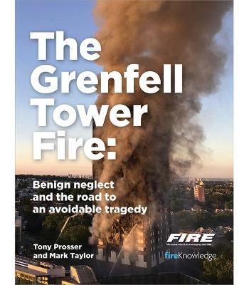 The Grenfell Tower Fire By Mark Taylor, Tony Prosser 9781913414603