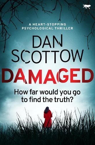 Damaged By Dan Scottow 9781913419240 (Paperback)