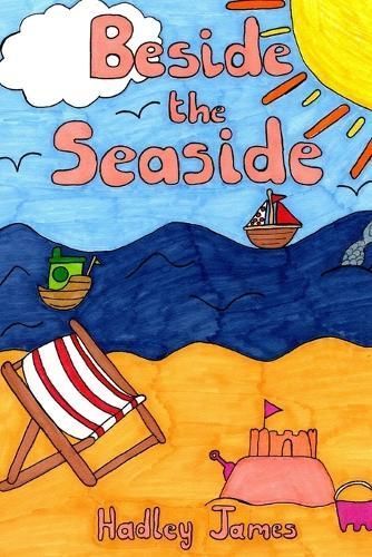 Beside the Seaside By Hadley James 9781913424244 (Paperback)