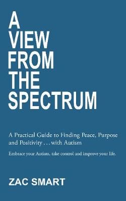 View From The Spectrum By Smart 9781913438340 (Paperback)