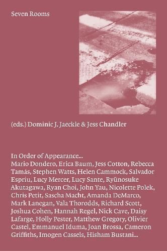 Seven Rooms By Jess Chandler (editor), Dominic J. Jaeckle (editor)
