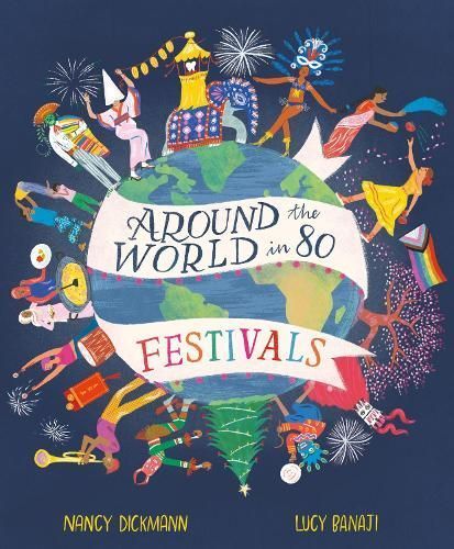 Around the World in 80 Festivals 9781913519889 (Hardback)