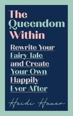 The Queendom Within 9781913532321 (Hardback)