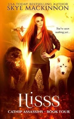 Hisss By MacKinnon, Skye 9781913556006 (Paperback)