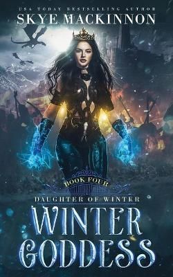 Winter Goddess By MacKinnon, Skye, 9781913556549 (Paperback)