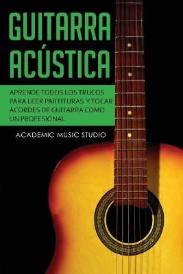 Guitarra acústica By Music Studio 9781913597443 (Paperback)