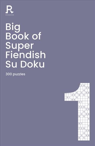 Big Book of Super Fiendish Su Doku Book 1 9781913602086 (Paperback)