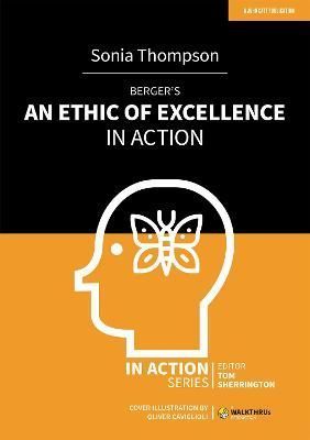 Berger's An Ethic of Excellence in Action 9781913622992 (Paperback)