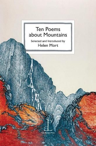 Ten Poems About Mountains By Helen Mort (editor) 9781913627126
