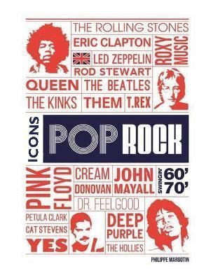 Pop Rock Icons By Philippe Margotin 9781913641269 (Hardback)