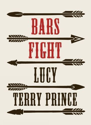 Bars Fight By Lucy Terry Prince 9781913724153 (Pamphlet)
