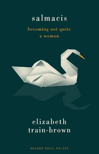 Salmacis By Elizabeth Train-Brown 9781913724894 (Paperback)