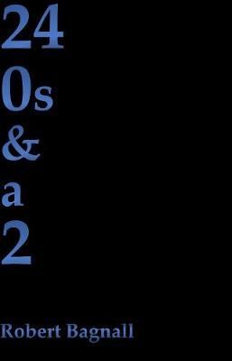 24 0S & A 2 By Robert Bagnall 9781913726010 (Paperback)