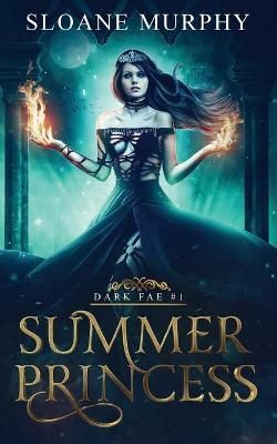 Summer Princess By Sloane Murphy 9781913769079 (Paperback)