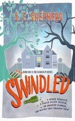 Swindled By Shepherd, S.E. 9781913793371 (Paperback)