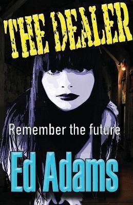 Dealer By Adams 9781913818289 (Paperback)