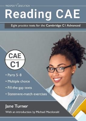 Reading Advanced: Eight practice tests for the Cambridge C1 Advanced
