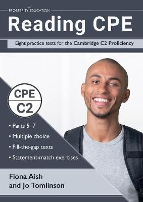 Reading CPE: Answers and markscheme included By Aish, Fiona