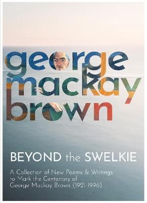 Beyond the Swelkie 9781913836085 (Paperback)